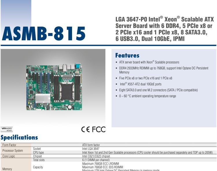 研華ASMB-815 單路LGA 3647-P0 Intel? Xeon? Scalable ATX 服務(wù)器主板，帶 6 個(gè)DDR4, 5 個(gè)PCIe x8 或者 2 個(gè)PCIe x16 和 1個(gè) PCIe x8, 8 個(gè)SATA3, 6 個(gè)USB3.0, Dual 10GbE, IPMI