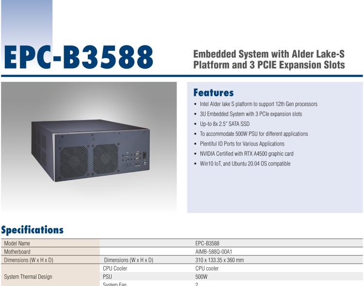 研華EPC-B3588 適配Intel 第12代 Core i 系列處理器，搭載Q670E芯片組?？纱钆銷VIDIA? RTX-A4500顯卡。3U高度，提供高端圖像處理應用的解決方案。