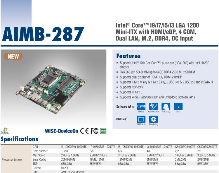 研華AIMB-287 適配Intel? 第10代 Core? i 系列處理器，搭載H420E芯片組。超薄設(shè)計(jì)，性能強(qiáng)勁。