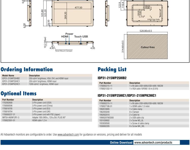 研華IDP31-215W 采用100% 純平設計的 21.5" 工業(yè)級觸控顯示器。超薄外形、光滑圓角和鋼化玻璃，整機現(xiàn)代感十足。